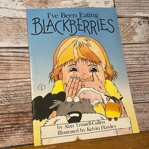 I’ve Been Eating Blackberries, Alan Trussell-Cullen